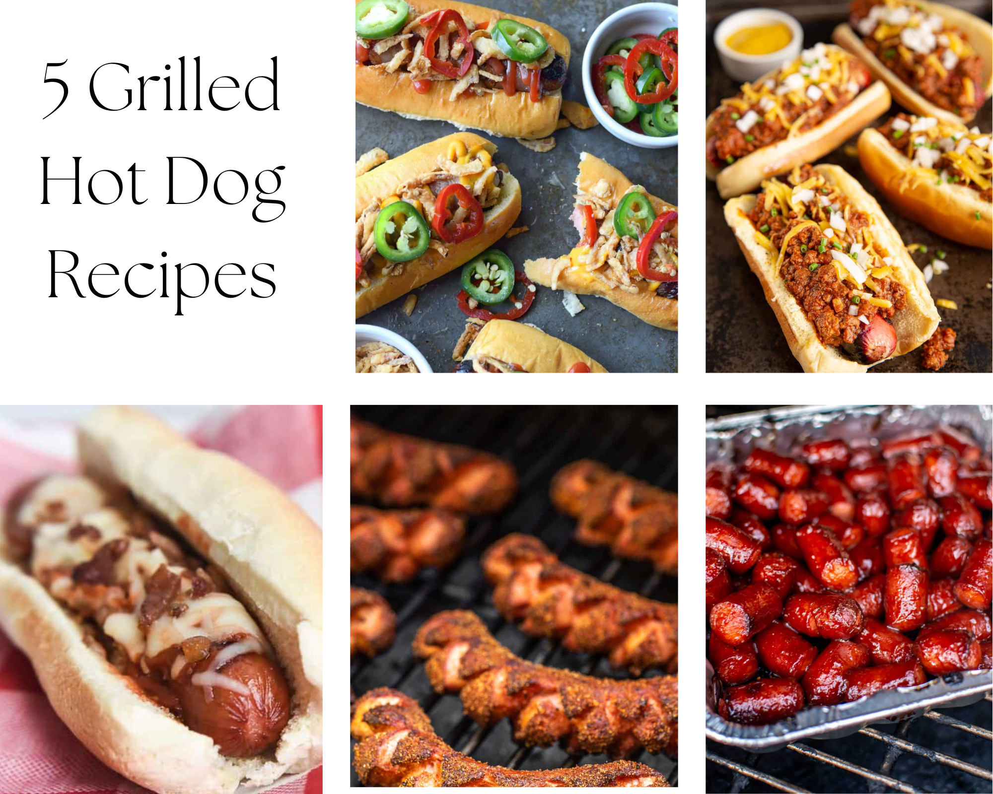 5 Grilled Hot Dogs Recipes
