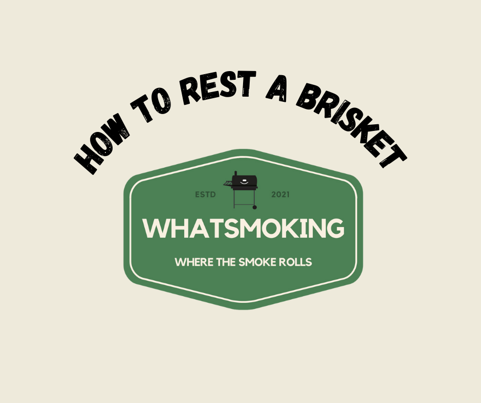 How To Rest A Brisket