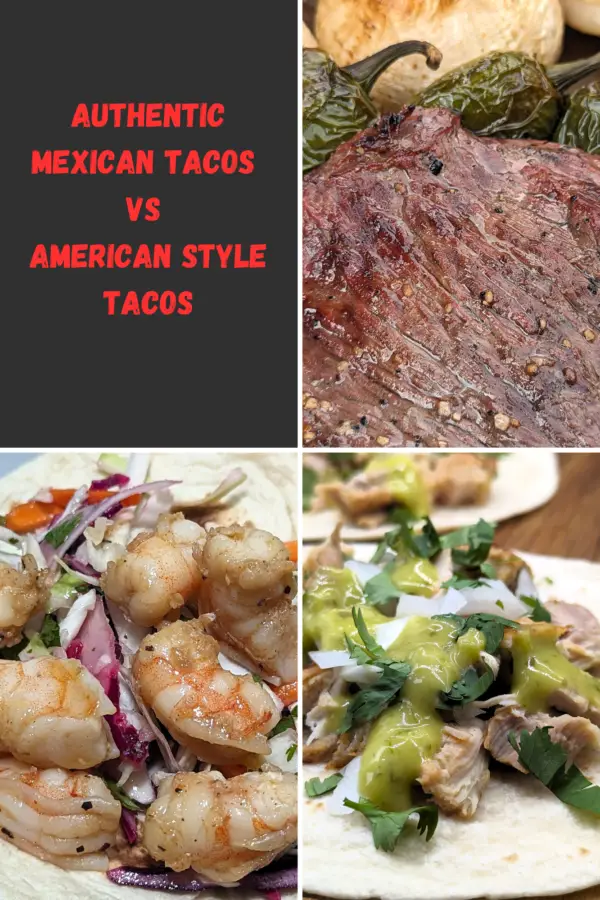 Authentic Mexican Tacos vs American Style Tacos